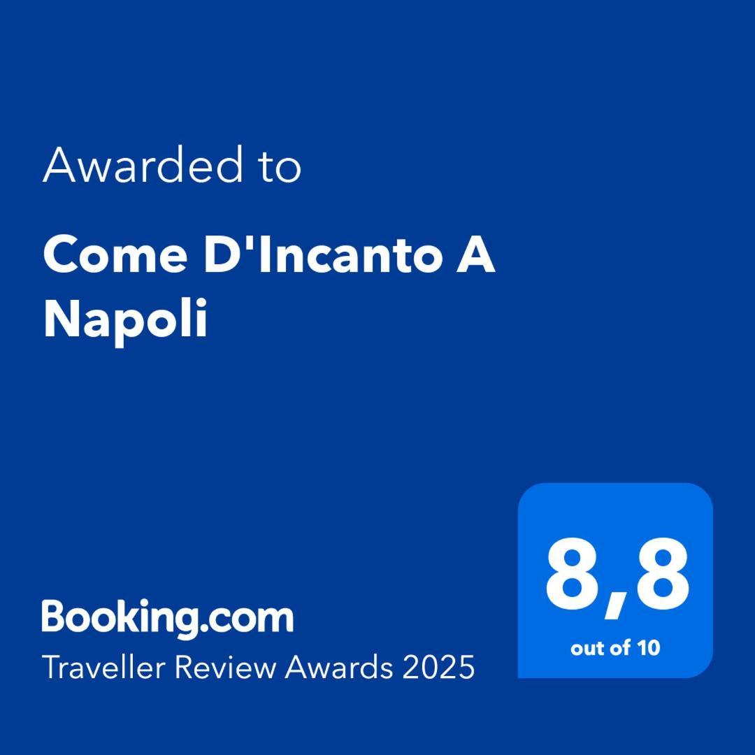 Come D'Incanto A Napoli Exterior foto